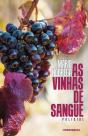 As Vinhas de Sangue - Preview