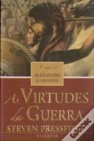 As Virtudes da Guerra