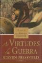As Virtudes da Guerra - Preview