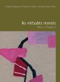 As Virtudes Morais - Preview