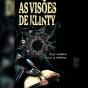 As Visões De Klinty - Preview
