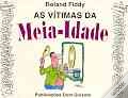 Capa do artigo As Vítimas da Meia - Idade