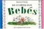 As Vítimas dos Bebés - Preview
