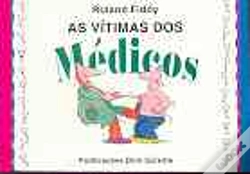 Capa do artigo As Vítimas dos Médicos