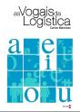 As Vogais da Logística - Preview