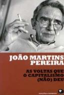 As Voltas que o Capitalismo (Não) Deu