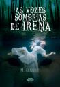 As Vozes Sombrias De Irena - Preview