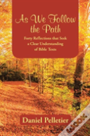 As We Follow The Path