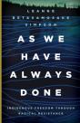 As We Have Always Done - Preview