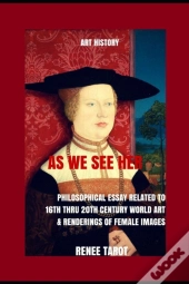 As We See Her: Philosophical Essay Relat