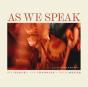 As We Speak - Vinil - Preview
