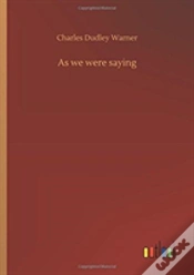 Capa do artigo As We Were Saying