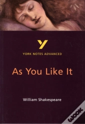 As You Like It (York Notes Advanced) English Literature Study Guide - For 2026, 2027 Exams