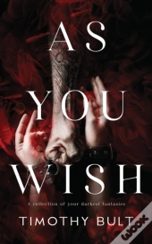 As You Wish...
