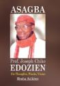 Asagba: Prof. Joseph Chike Edozien His Thoughts, Words, Vision - Preview