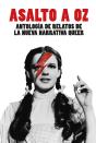 Asalto A Oz - Preview