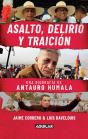 Asalto, Delirio Y Traición - Preview