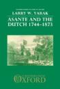 Asante And The Dutch 1744-1873 - Preview