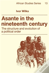 Asante In The Nineteenth Century