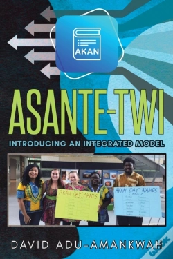 Capa do artigo Asante-Twi: Introducing An Integrated Mo