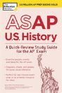 Asap U.S. History: A Quick-Review Study Guide For The Ap Exam - Preview