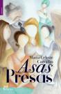Asas Presas - Preview