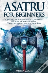 Asatru For Beginners