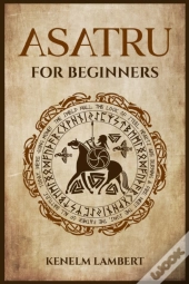 Asatru For Beginners