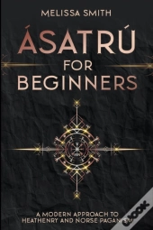 Asatru For Beginners