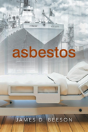 Asbestos - Preview