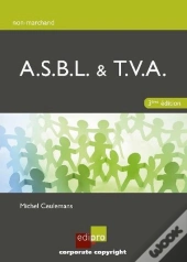 A.S.B.L. Et  T.V.A., 3e Ed