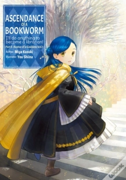 Capa do artigo Ascendance Of A Bookworm: Part 5 Volume 1