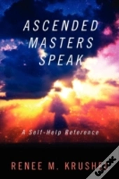 Ascended Masters Speak