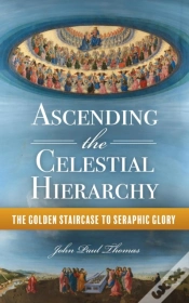 Capa do artigo Ascending The Celestial Hierarchy: The Golden Staircase To Seraphic Glory