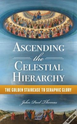 Capa do artigo Ascending The Celestial Hierarchy: The Golden Staircase To Seraphic Glory