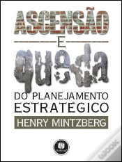 Capa do artigo Ascensão e Queda do Planejamento Estratégico