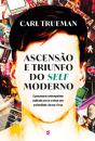 Ascensão E Triunfo Do Self Moderno - Preview