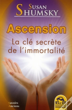 Capa do artigo Ascension - Connectez-Vous Aux Maitres Immortels