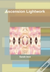 Ascension Lightwork