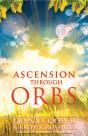 Ascension Through Orbs - Preview