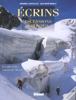Capa do artigo Ascensions Dans Le Massif Des Ecrins ; Ecrins Assencions Choisies