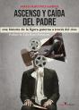 Ascenso Y Caida Del Padre - Preview