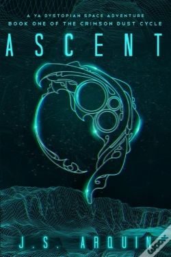Capa do artigo Ascent: A Ya Dystopian Space Adventure