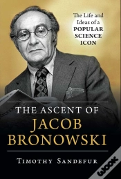 Capa do artigo Ascent Of Jacob Bronowski