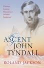 Ascent Of John Tyndall - Preview