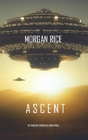 Ascent (The Invasion Chronicles-Book Three) - Preview