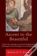 Ascent To The Beautiful