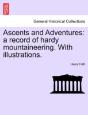 Ascents And Adventures - Preview