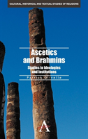 Ascetics And Brahmins - Preview