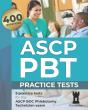 Ascp Pbt Practice Tests - Preview